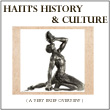 Learn Haitian history and cultural facts